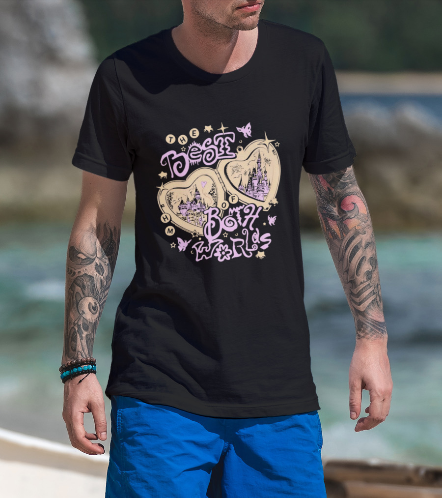 The Best Of Both Worlds Hearts Butterflies Castle Stars T-Shirt