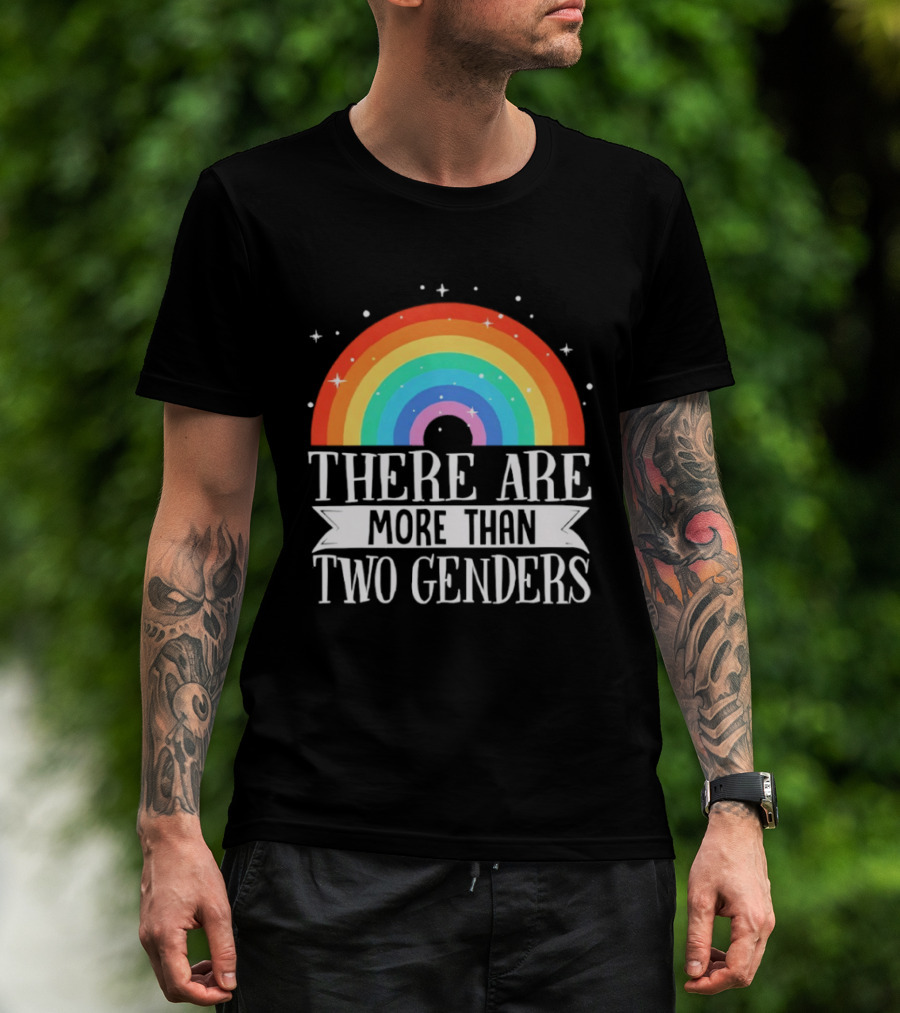 There Are More Than Two Genders Rainbow Pride LGBTQ+ Awareness T-Shirt