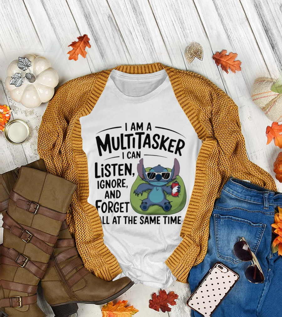 I Am a Multitasker I Can Listen Ignore and Forget All at the Same Time Stitch Sunglasses Holding Red Paper Cup T-Shirt