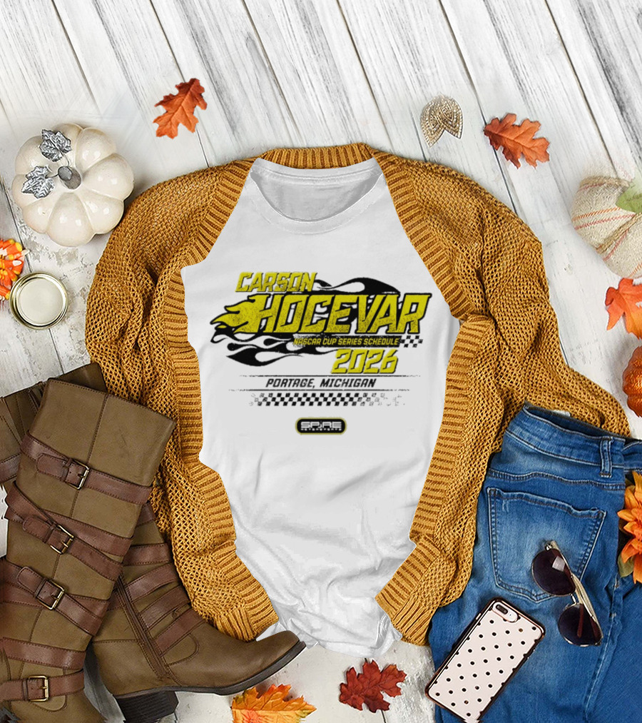 Carson Hocevar Nascar Cup Series Schedule 2026 Portage Michigan Racing 77 T-Shirt