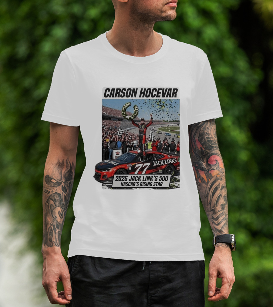 Carson Hocevar Jack Link's 500 NASCAR's Rising Star 2026 T-Shirt