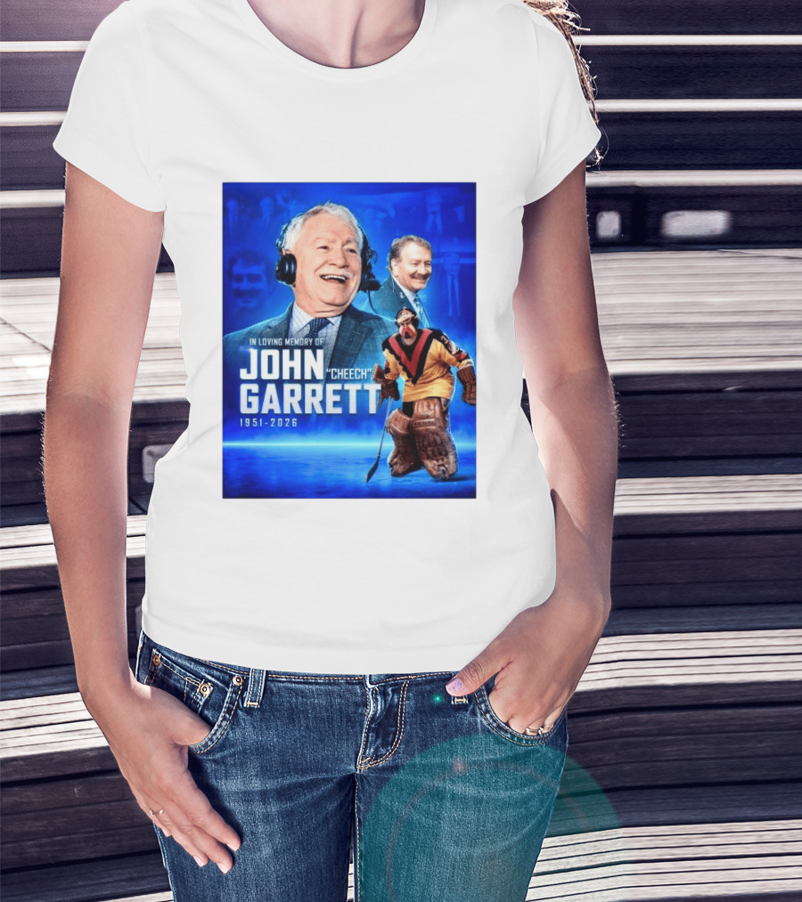 In Loving Memory Of John Garrett Cheech 1951 2026 Hockey T-Shirt