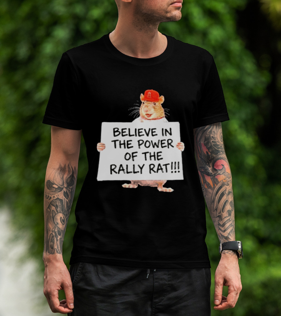 Believe In The Power Of The Rally Rat Red Cap Baseball Fan Spirit T-Shirt