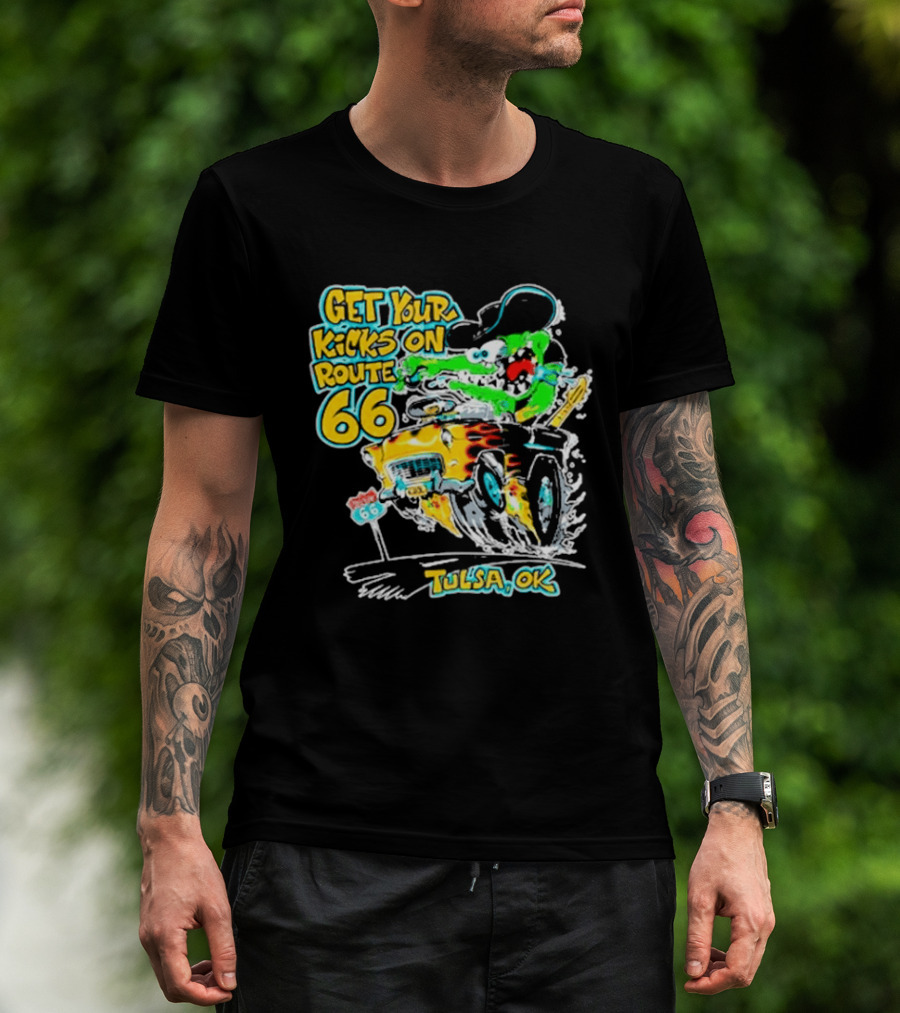 Get Your Kicks On Route 66 Monster Drag Tulsa OK T-Shirt