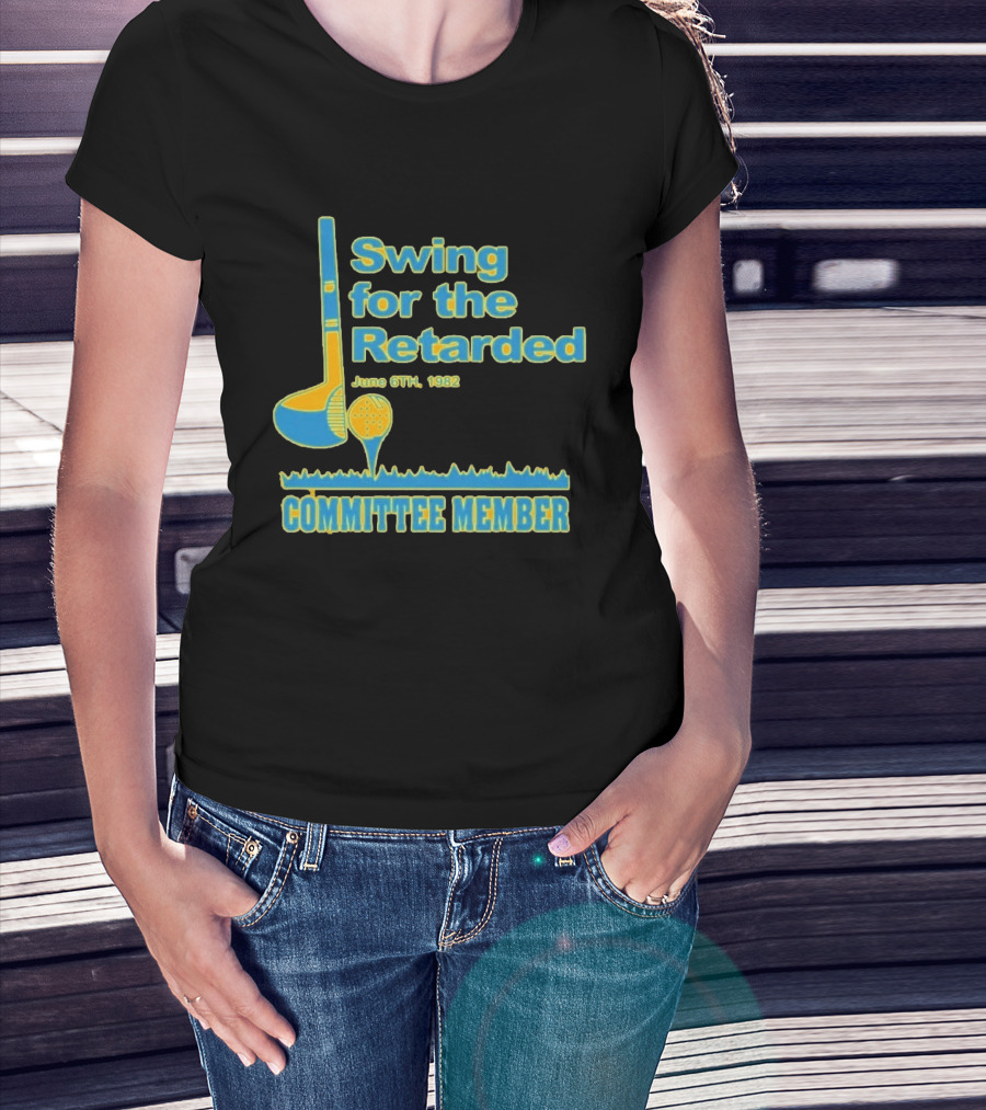 1982 Swing For The Retarded June 6th Committee Member Golf Event T-Shirt