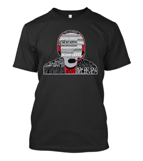 Rick Jeanneret Scary Good Are You Ready La La La LaFontaine Buffalo Hockey T-Shirt