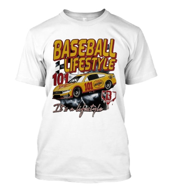 Baseball Lifestyle 101 Racing Car It's A Lifestyle 43RPM T-Shirt