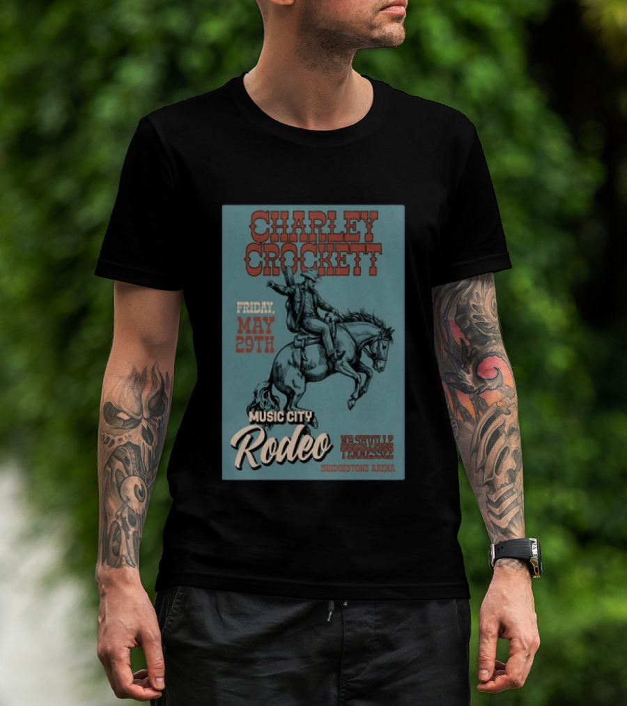Charley Crockett Music City Rodeo Bridgestone Arena Nashville Tennessee May 29th T-Shirt