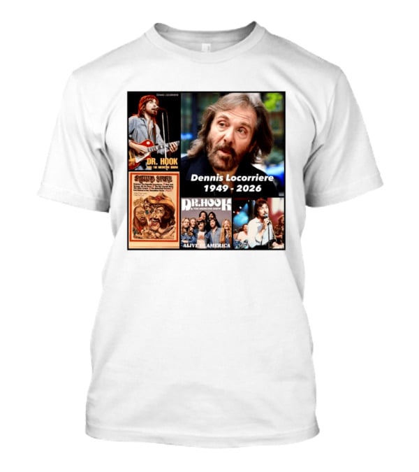 Dennis Locorriere Dr. Hook The Medicine Show 1949 2026 Alive America Rolling Stone T-Shirt
