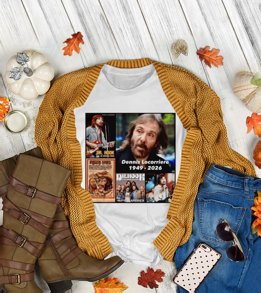 Dennis Locorriere Dr. Hook The Medicine Show 1949 2026 Alive America Rolling Stone T-Shirt