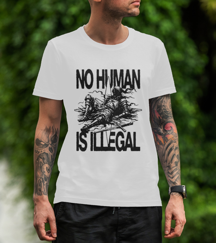 Knight No Human Is Illegal Medieval Warrior Silhouette Protest T-Shirt