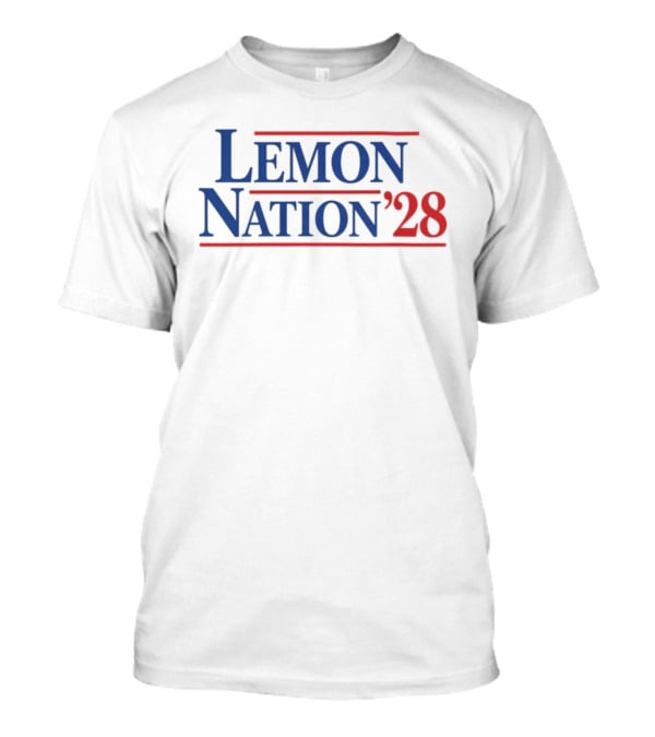 Lemon Nation 28 Election Campaign T-Shirt