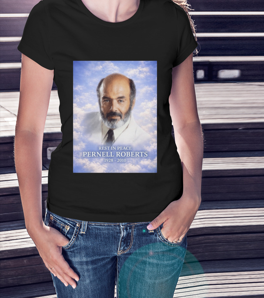 Rest In Peace Pernell Roberts 1928 2010 Memorial T-Shirt