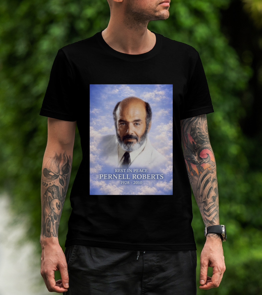 Rest In Peace Pernell Roberts 1928 2010 Memorial T-Shirt