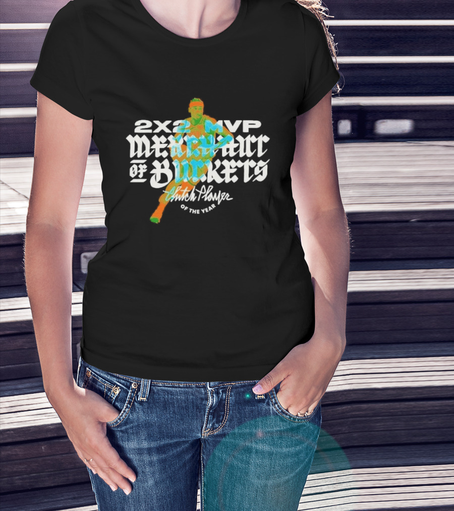 2×2 MVP Merchant Of Buckets Player Of The Year T-Shirt