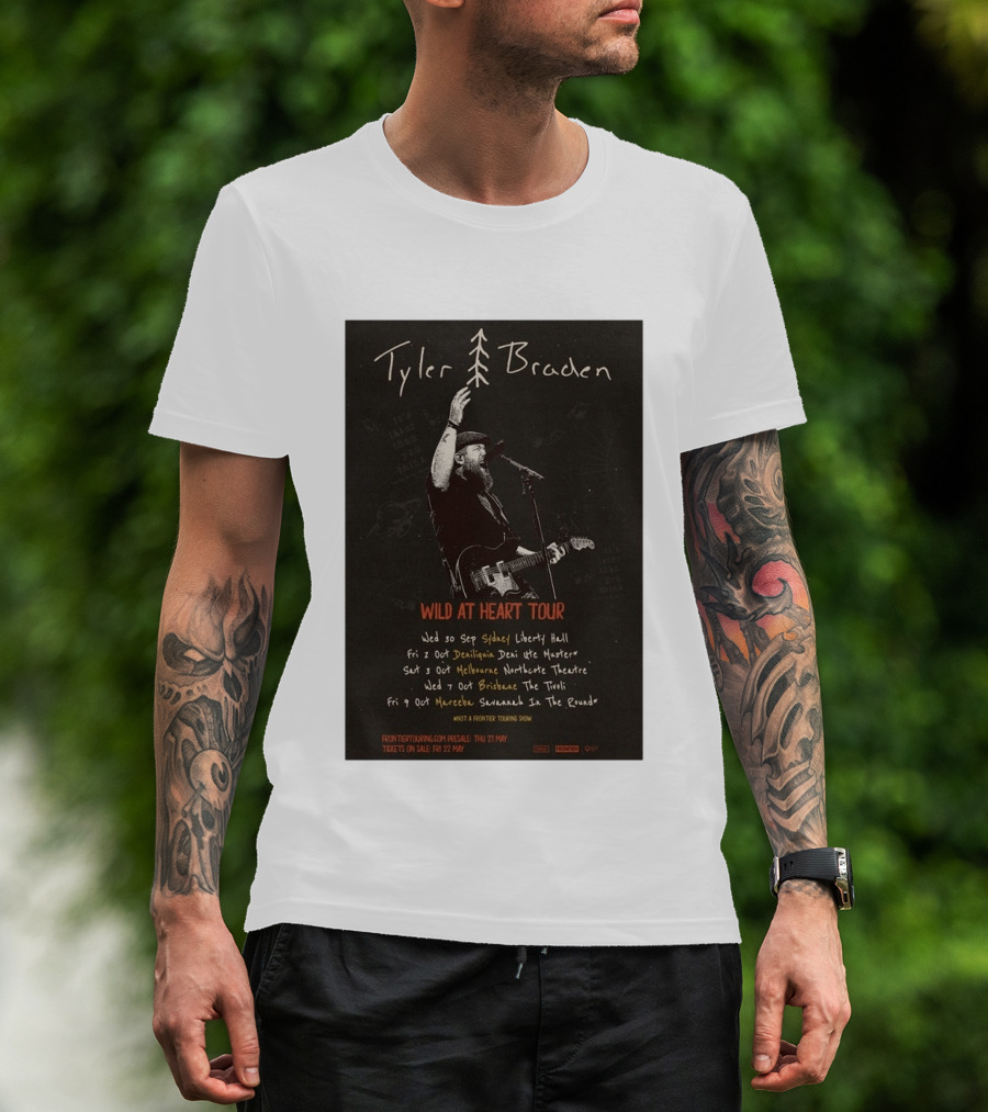 Tyler Braden Wild At Heart Tour 2026 Australia Dates Sydney Deniliquin Melbourne Brisbane Nambour T-Shirt