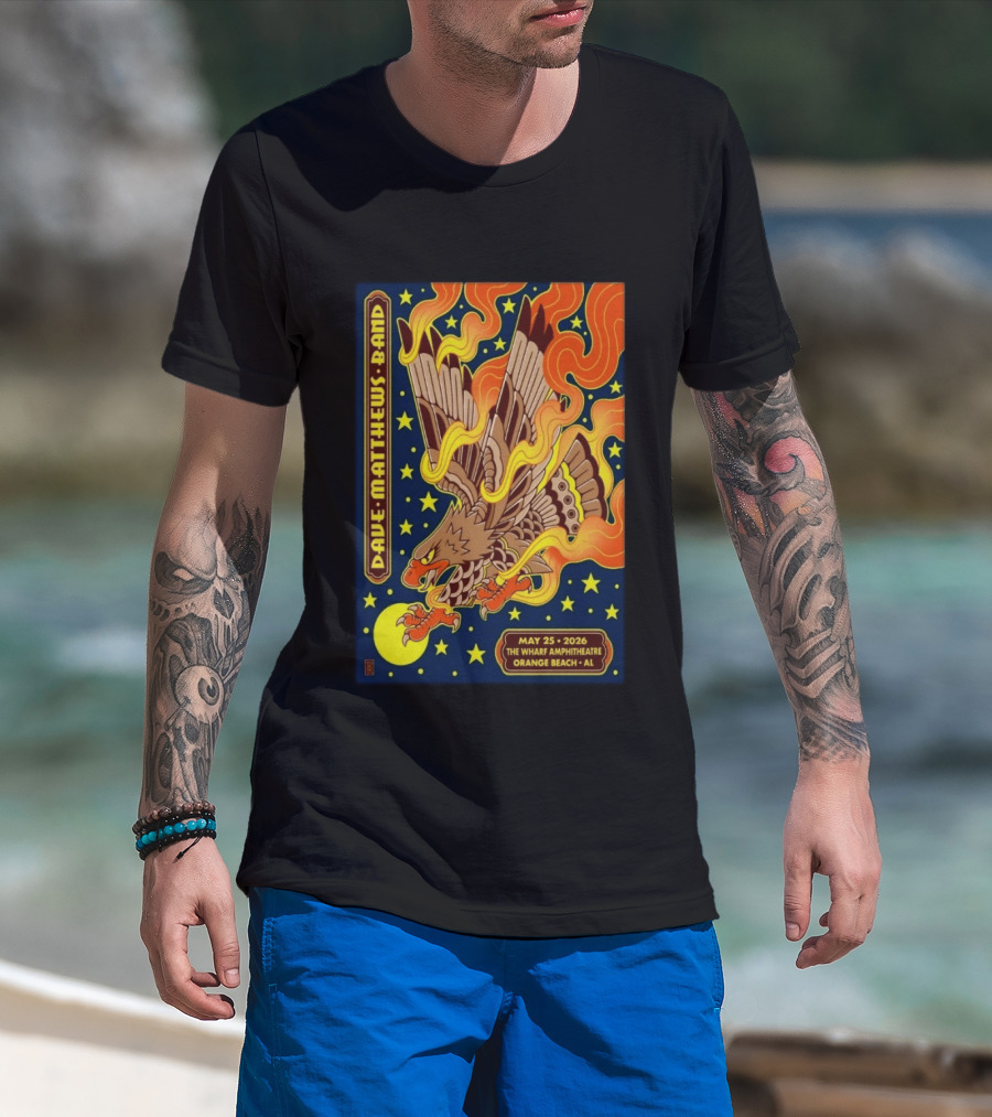 Dave Matthews Band May 25 2026 The Wharf Amphitheatre Orange Beach AL Eagle Stars Flames T-Shirt
