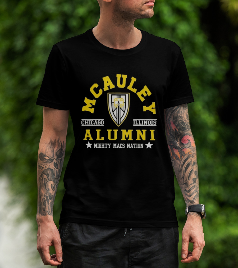 Mcauley Alumni Chicago Illinois Mighty Macs Nation T-Shirt