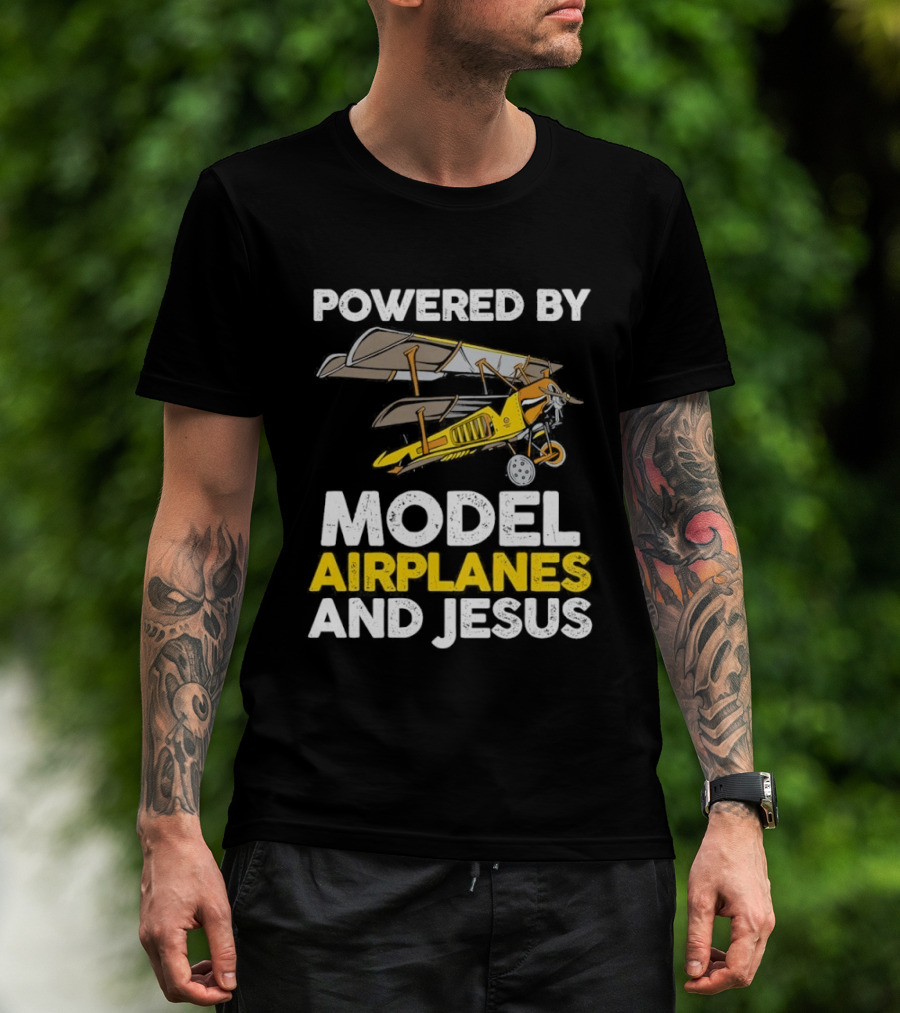 Powered By Model Airplanes And Jesus Vintage Aviation Enthusiasts Faith Based Collectible T-Shirt