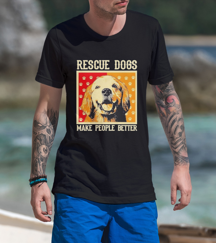 Rescue Dogs Make People Better Paw Print T-Shirt