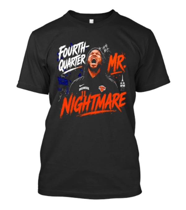 Fourth Quarter Mr. Nightmare New York Knicks T-Shirt
