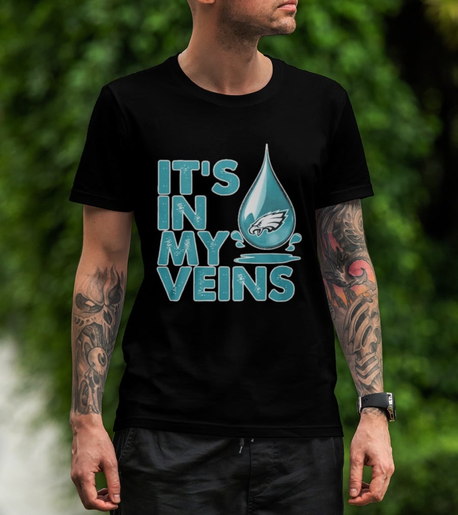 Philadelphia Eagles It's In My Veins Dripping Logo Fan Pride T-Shirt