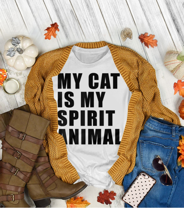 My Cat Is My Spirit Animal T-Shirt