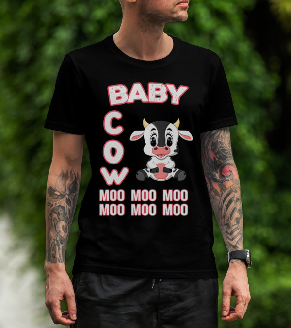Baby COW Moo Moo Moo Moo Moo Moo Cute Cartoon T-Shirt