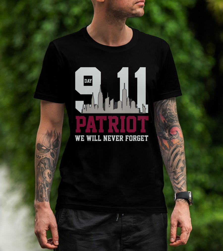 Patriot Day 911 We Will Never Forget Skyline Memorial T-Shirt