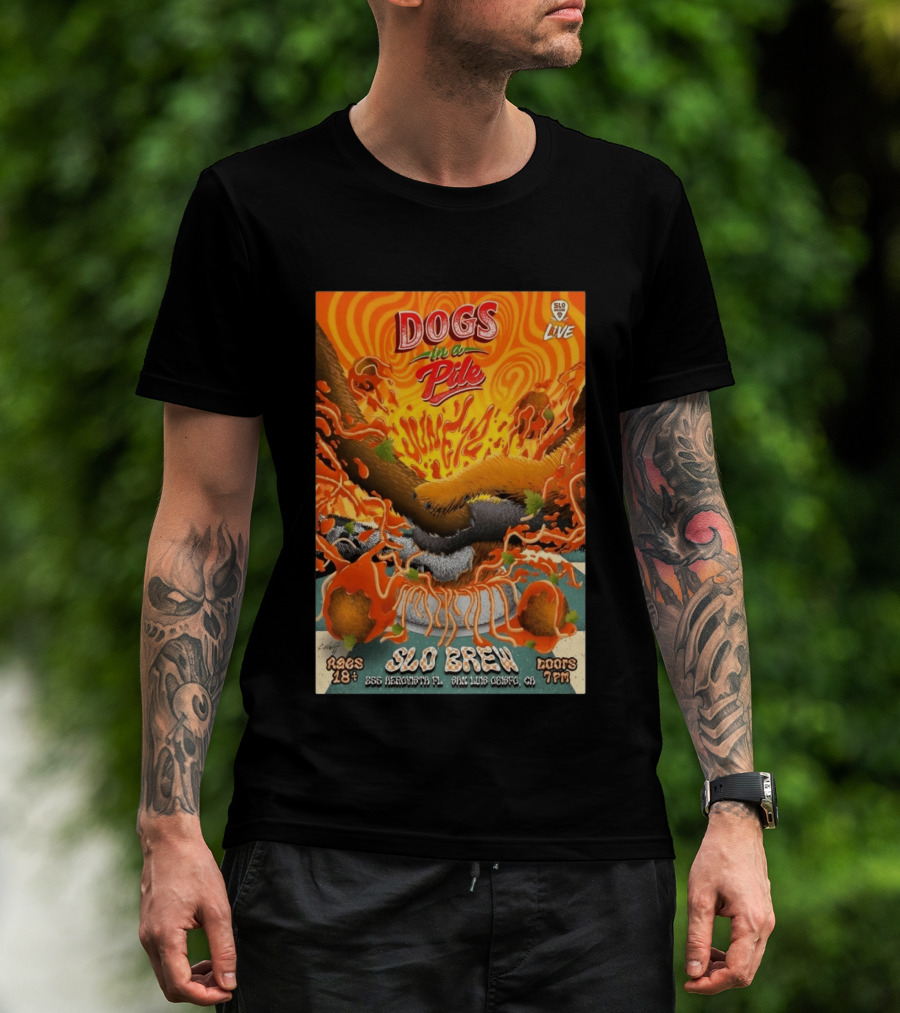 Dogs In A Pile SLO Brew San Luis Obispo June 12 2026 Live Event T-Shirt