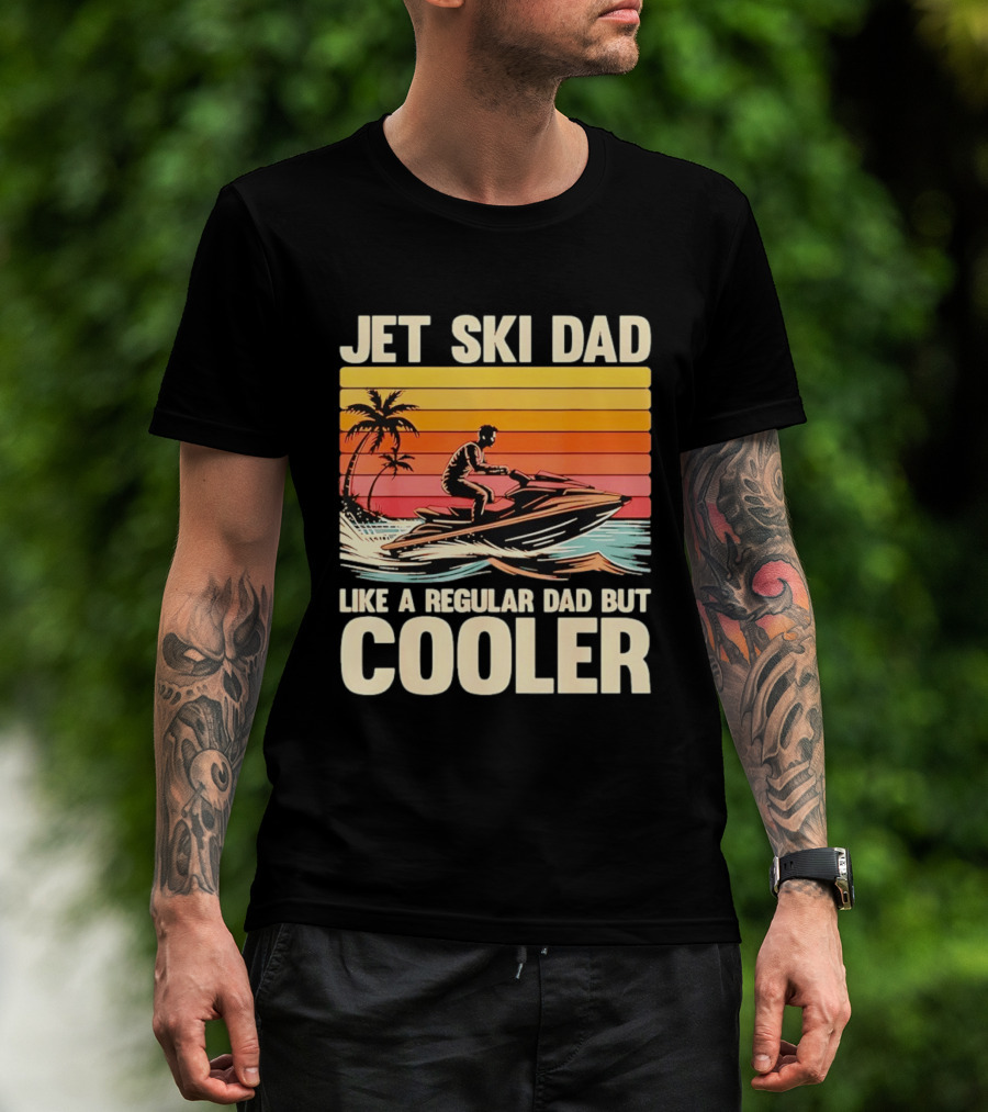 Jet Ski Dad Like A Regular Dad But Cooler Tropical Sunset Adventure T-Shirt