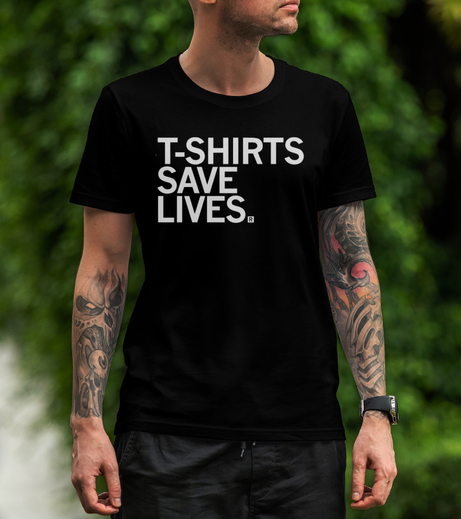 T S Save Lives Blue Humor T-Shirt