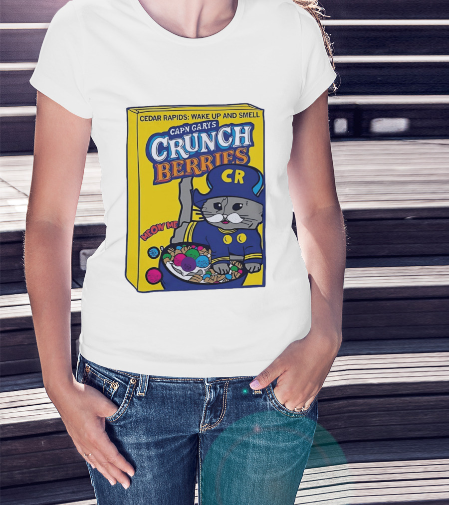 Cedar Rapids Wake Up And Smell Capn Garys Crunch Berries Meow Me Cat T-Shirt