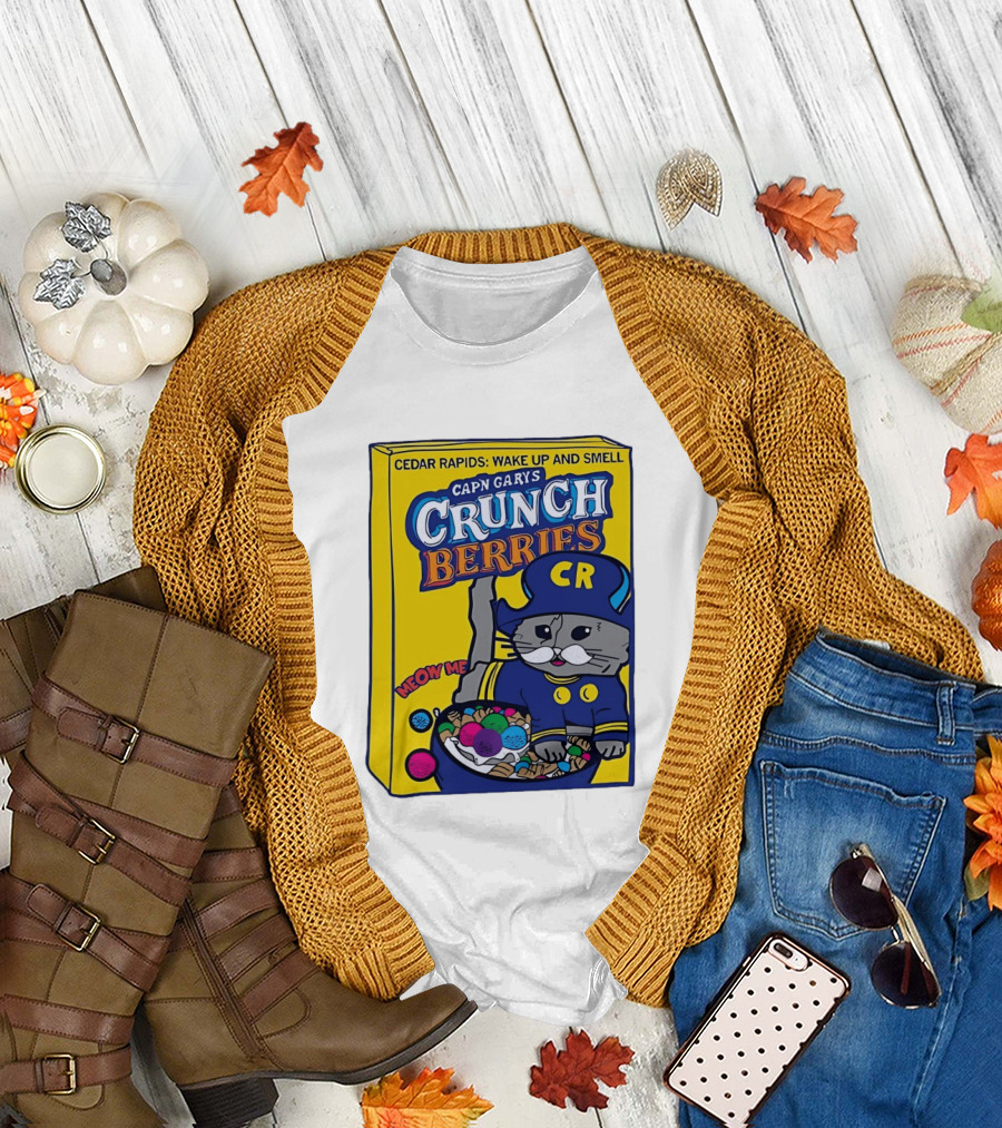 Cedar Rapids Wake Up And Smell Capn Garys Crunch Berries Meow Me Cat T-Shirt