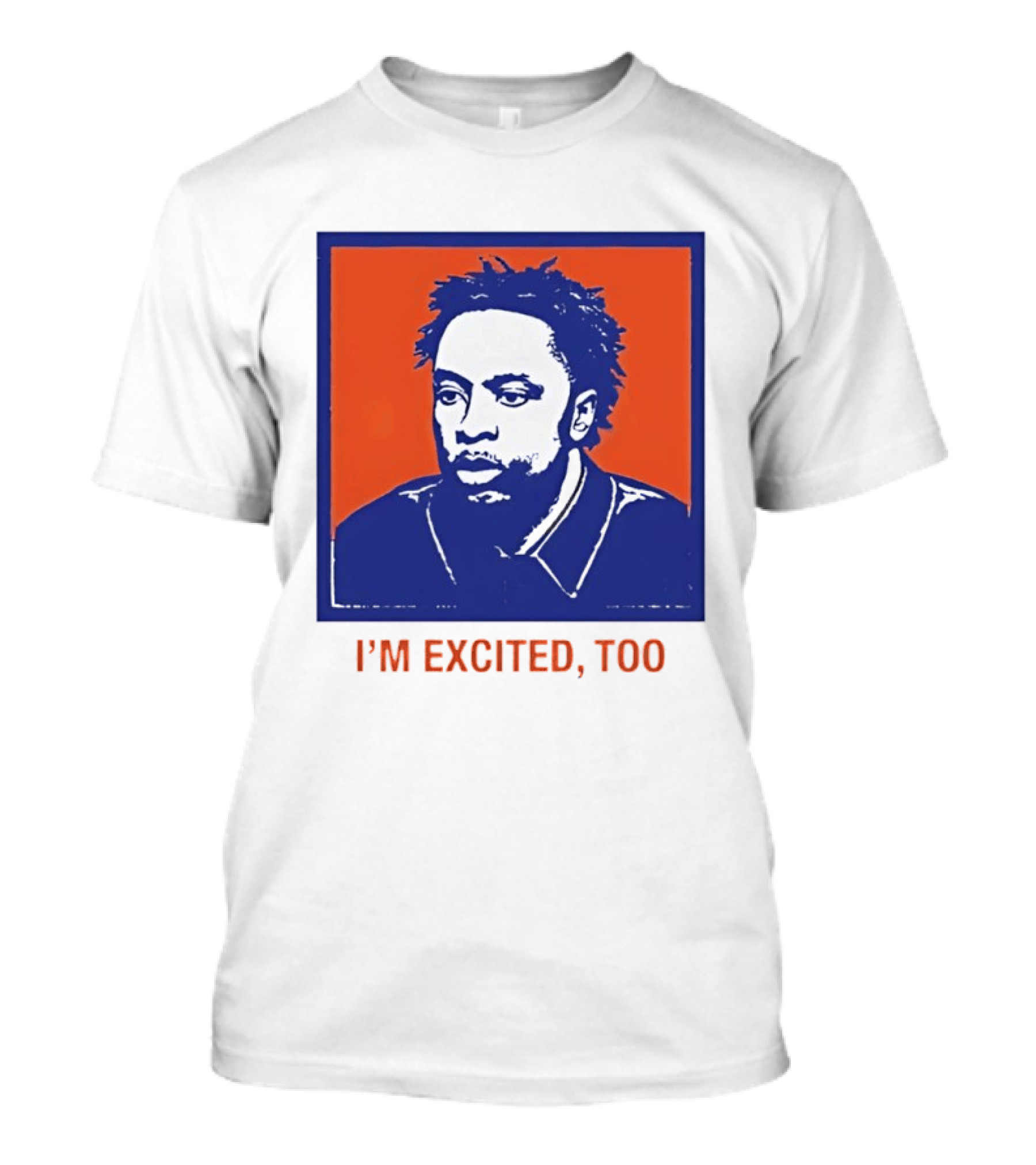 I'm Excited Too Everyone's Excited OG Anunoby Knicks T-Shirt
