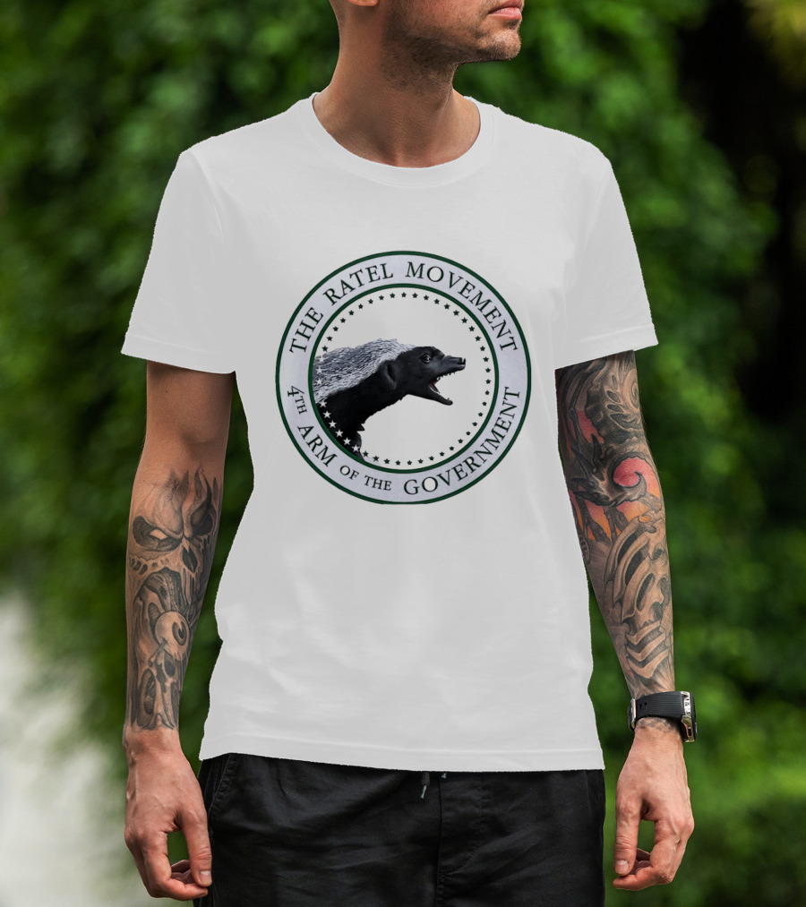 The Ratel Movement 4th Arm Of The Government Honey Badger Seal T-Shirt