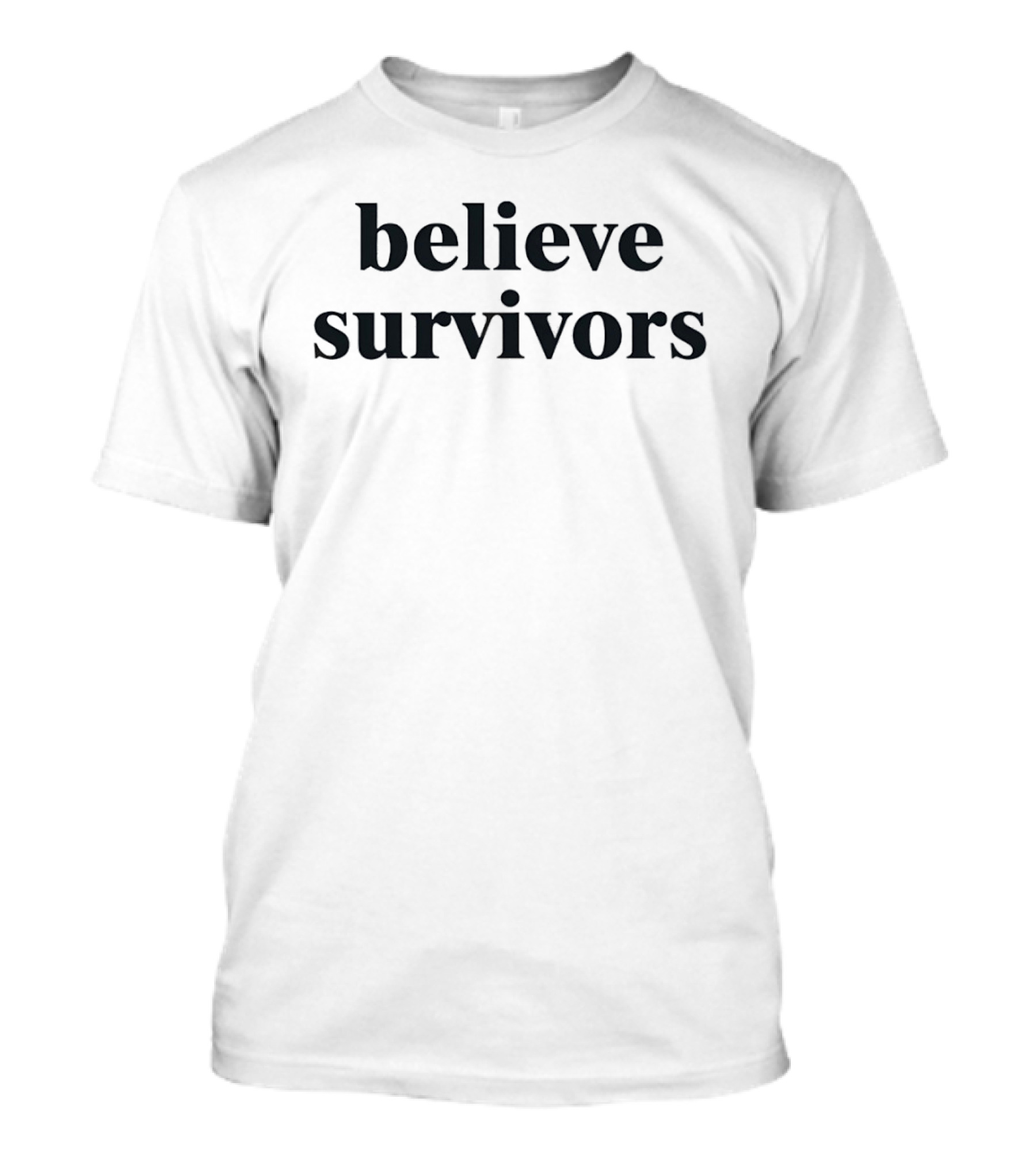 Believe Survivors Empowerment Support Advocacy T-Shirt