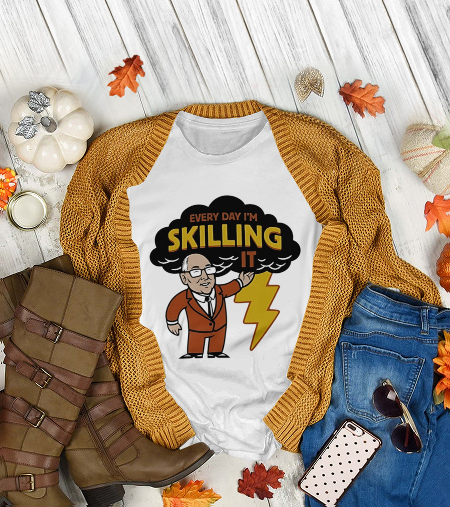 Every Day I'm Skilling It Man Thunder T-Shirt