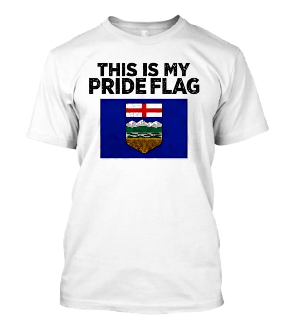 This Is My Pride Flag Alberta T-Shirt
