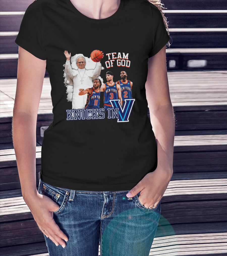 Team Of God Pope Leo XIV Knicks In Five Basketball Fun T-Shirt