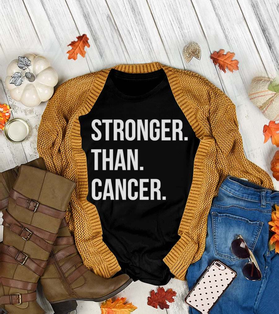 Stronger Than Cancer Inspirational Awareness T-Shirt