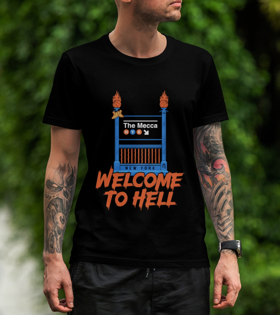 The Mecca NYK New York Welcome To Hell Knicks NBA Basketball 2026 T-Shirt