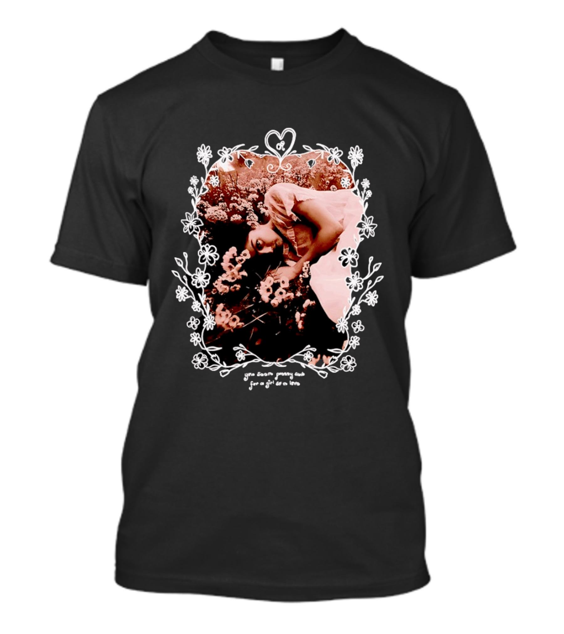 You Seem Pretty Sad For A Girl So In Love Floral Aesthetic Heart Frame Vintage Sepia Photography With Dreamy Flowers And Sleeping Girl T-Shirt