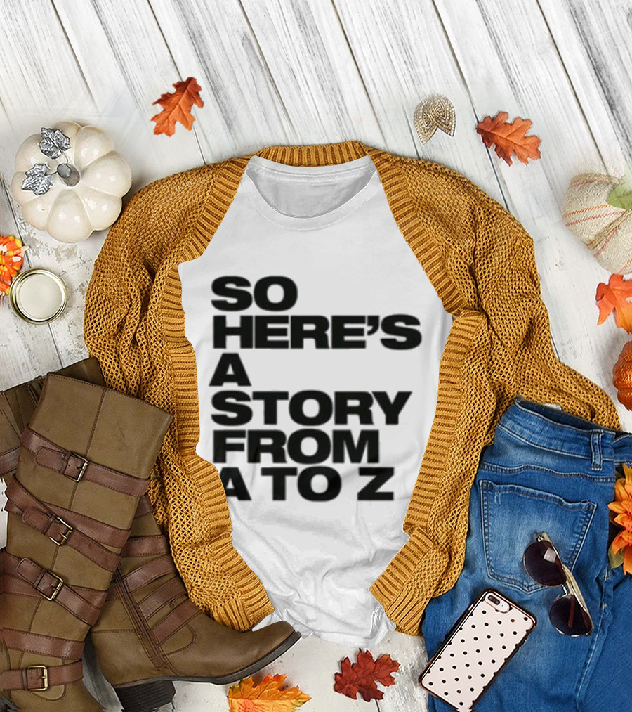 Spice Girls So Here's A Story From A To Z T-Shirt