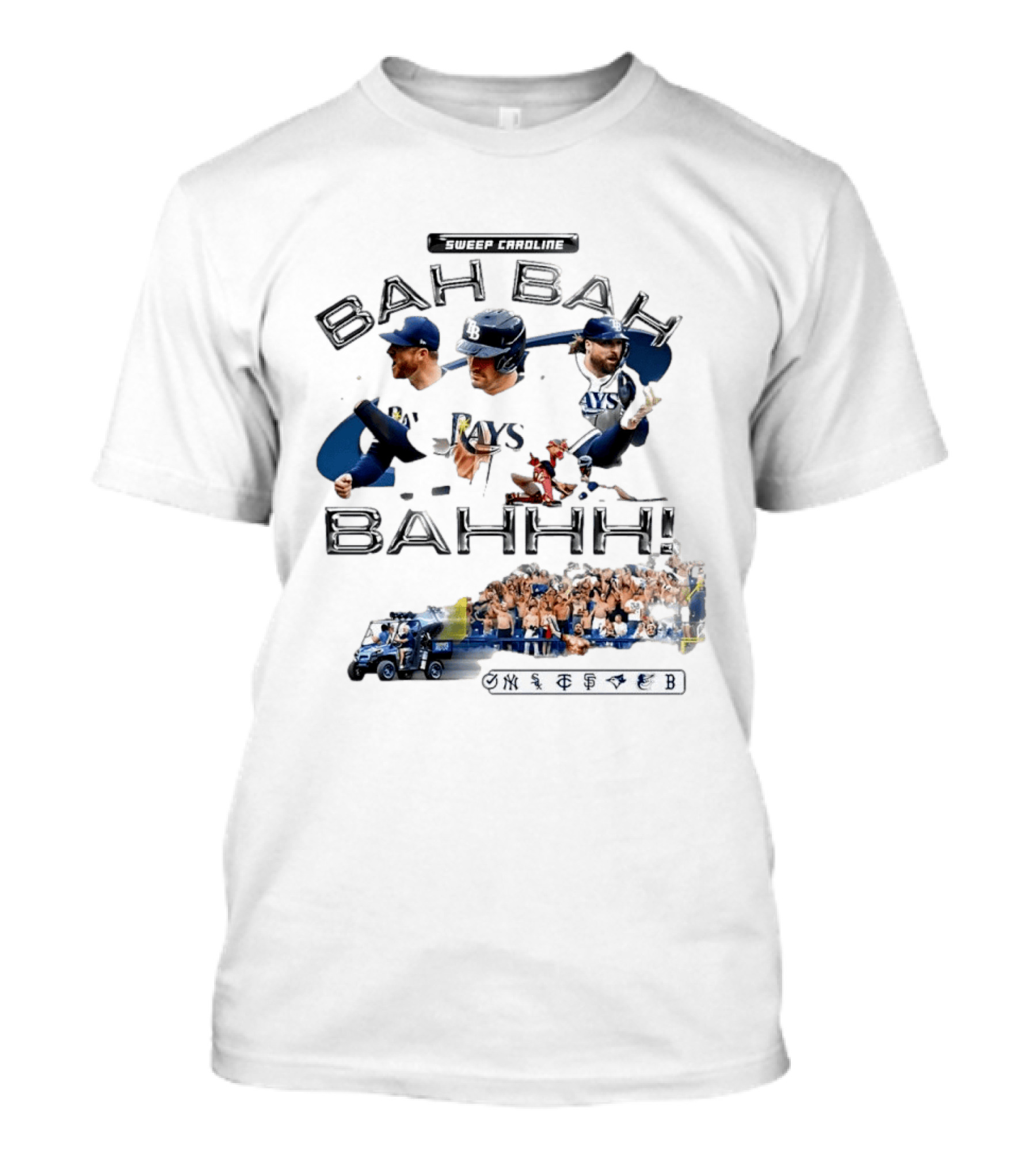 Sweep Caroline Bah Bah Bahhh Tampa Bay Rays Victory Celebration T-Shirt