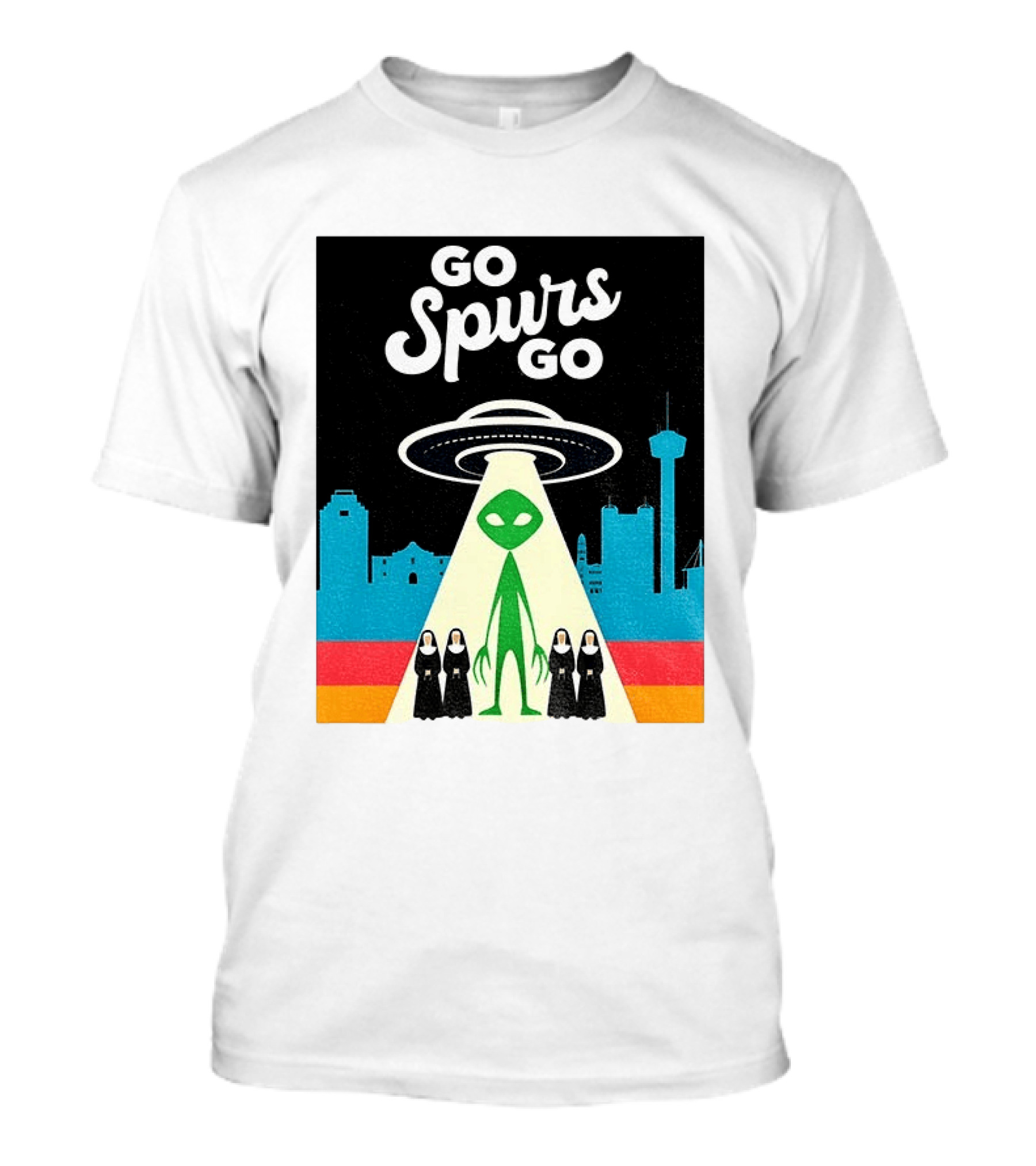 Go Spurs Go Alien UFO San Antonio Puro Pinche Spurs Nuns T-Shirt