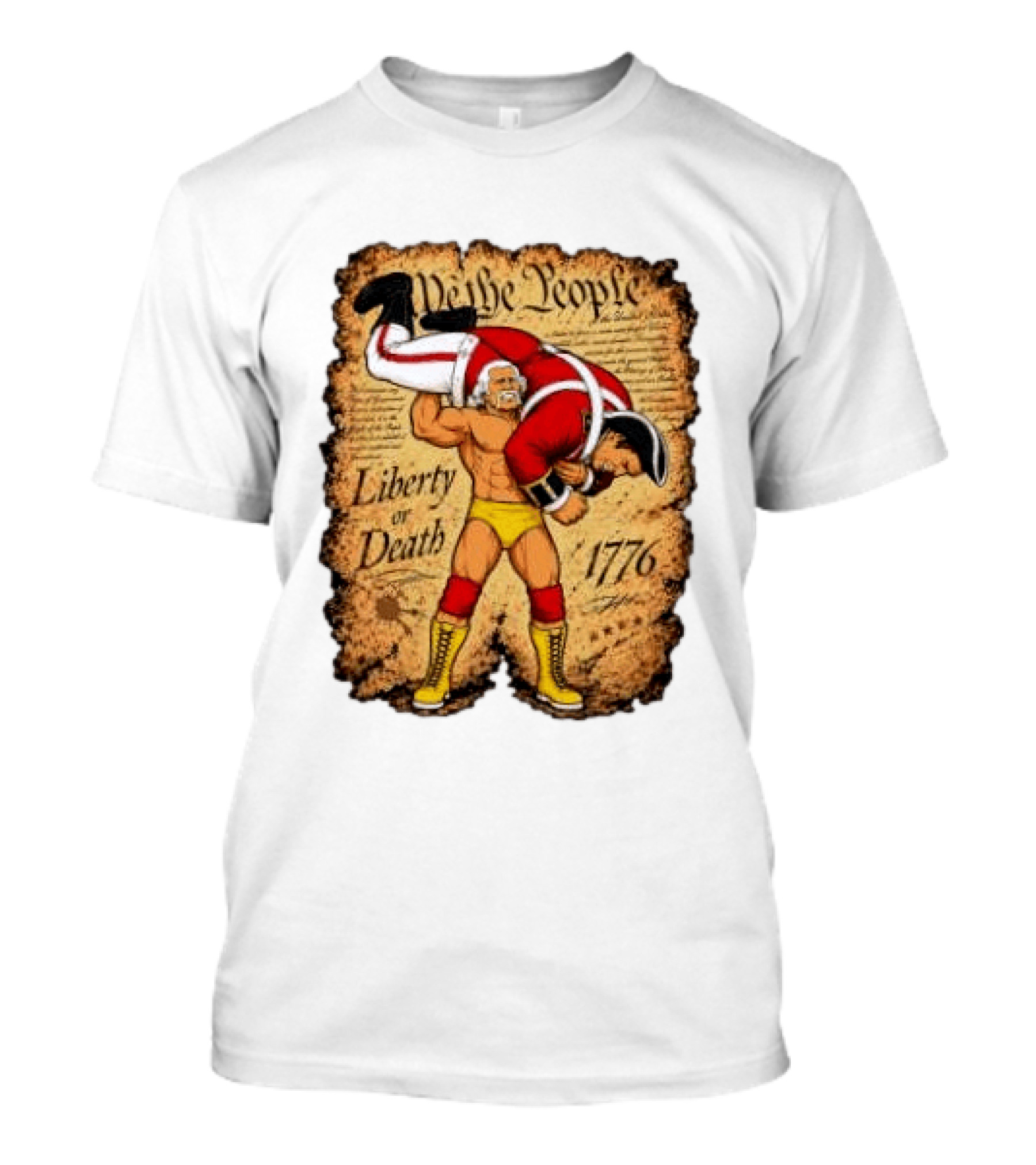 We The People Liberty Or Death 1776 Wrestler Carrying British Soldier T-Shirt