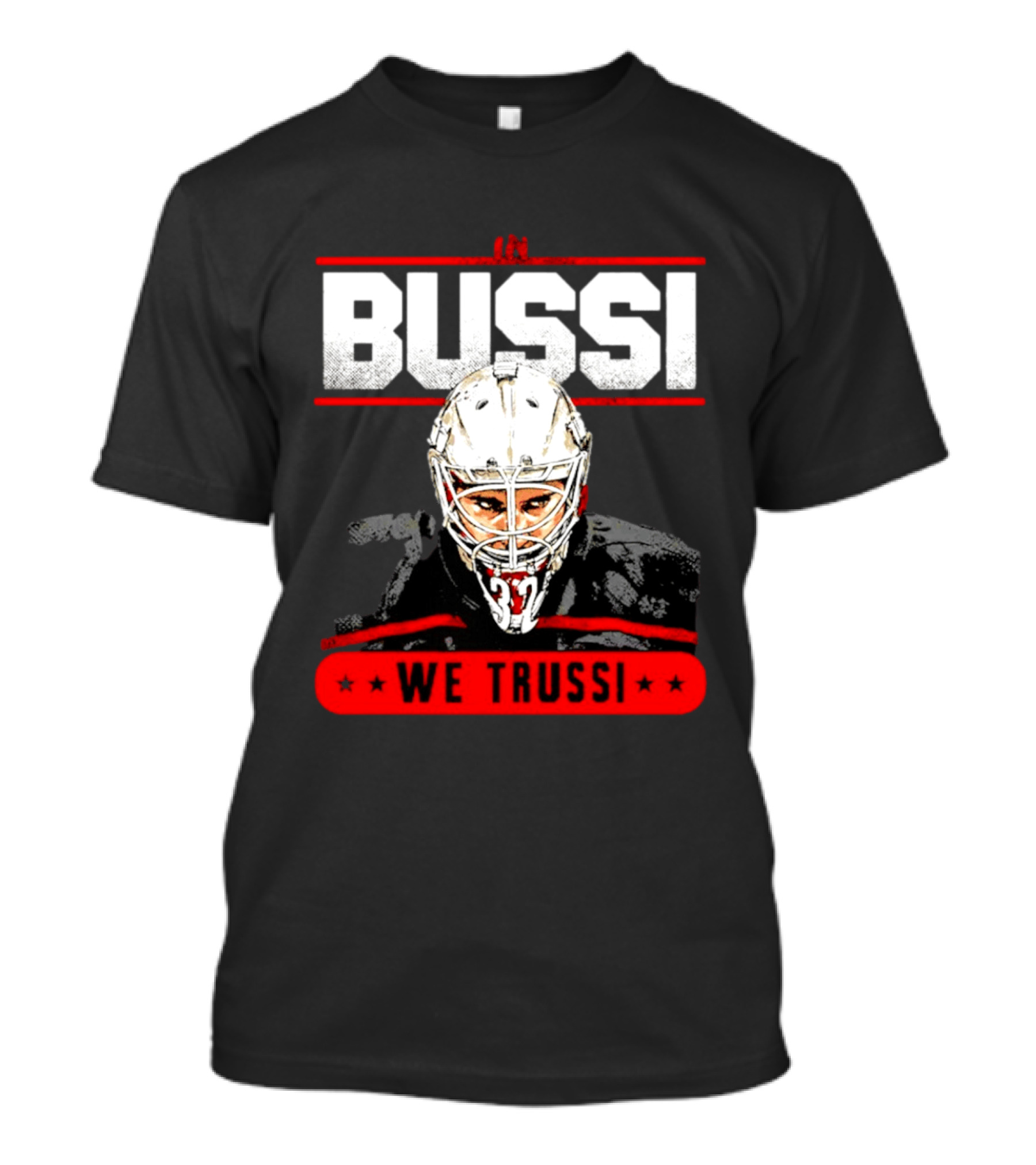 Bussi We Trussi Carolina Hockey 37 T-Shirt