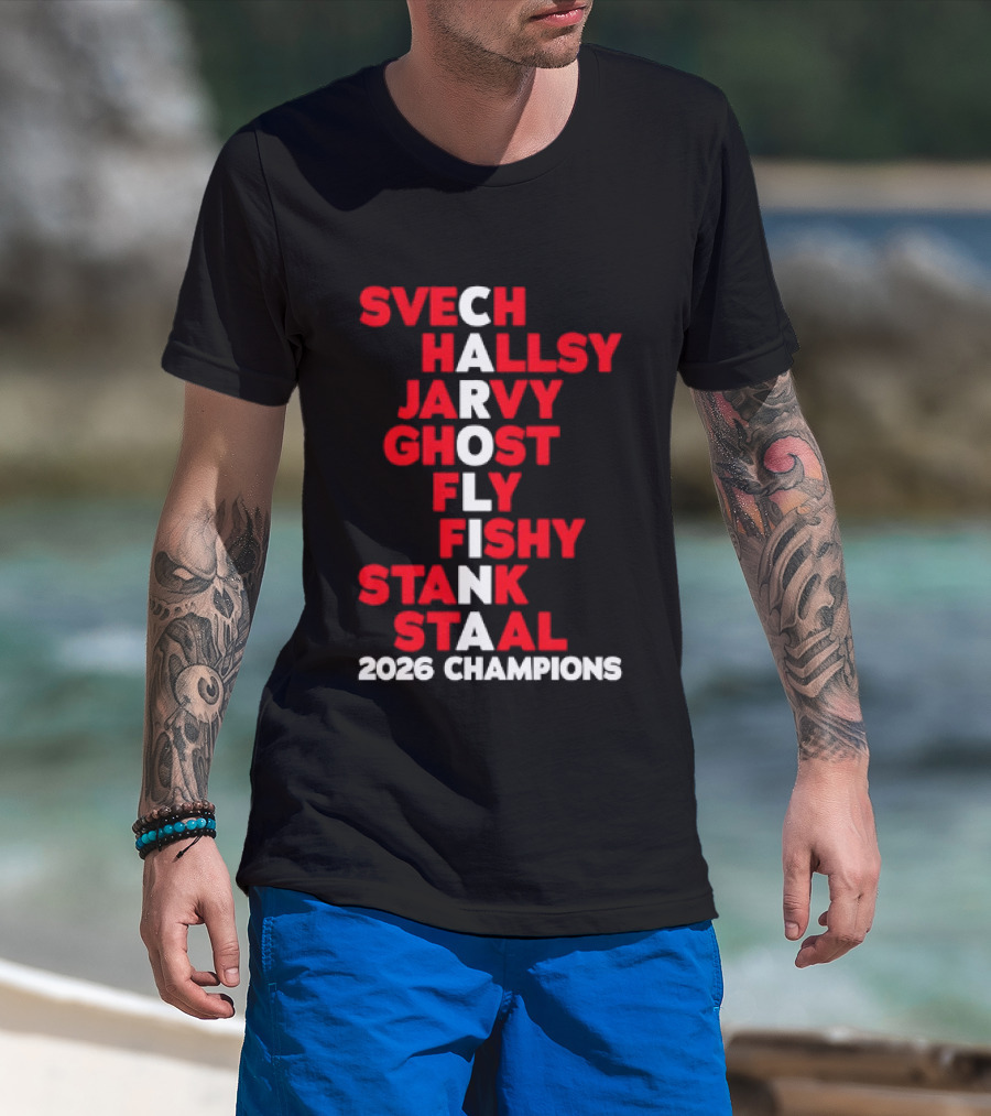 Carolina Hurricanes 2026 Champions Svech Hallsy Jarvy Ghost Fly Fishy Stank Staal T-Shirt