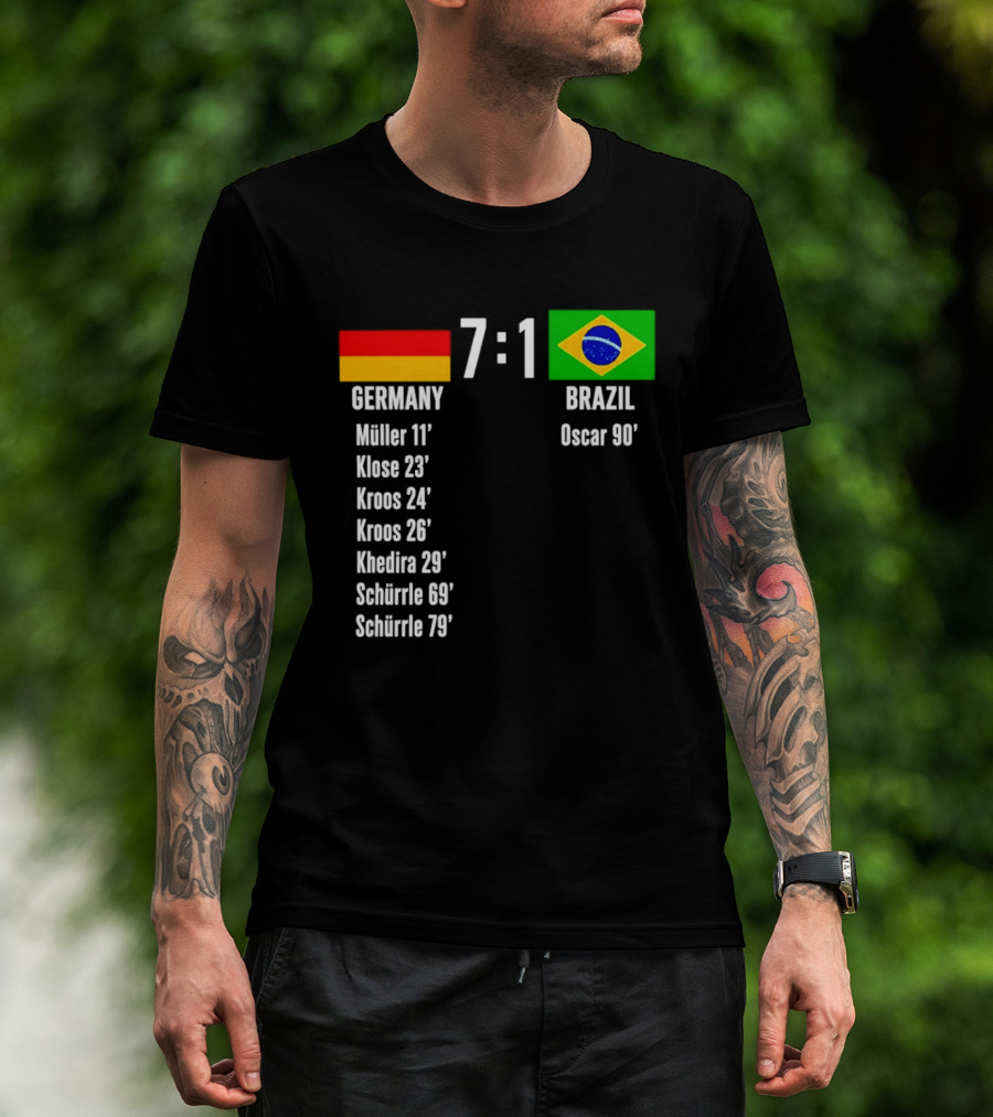 Germany 7 1 Brazil Müller Klose Kroos Khedira Schürrle Oscar Score T-Shirt